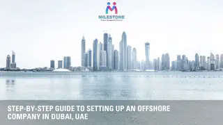 Step-by-Step Guide to Setting Up an Offshore Company in Dubai, UAE
