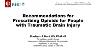 Opioid Prescribing Recommendations for Traumatic Brain Injury