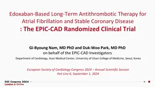Edoxaban-Based Long-Term Antithrombotic Therapy for Atrial Fibrillation and Stable Coronary Disease
