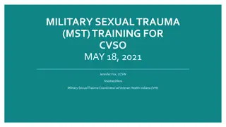 Military Sexual Trauma - Key Facts and Approaches
