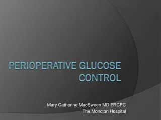 PERIOPERATIVE GLUCOSE  PERIOPERATIVE GLUCOSE  CONTROL CONTROL