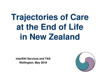 Insights into End-of-Life Care Trajectories in New Zealand