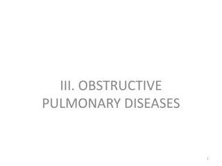 Major Obstructive Pulmonary Diseases Overview