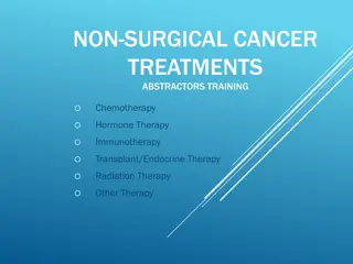 Non-Surgical Cancer Treatments Abstractors Training