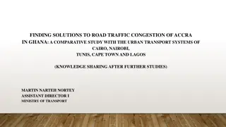 FINDING SOLUTIONS TO ROAD TRAFFIC CONGESTION OF ACCRA  IN GHANA