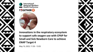 Innovations in the Respiratory Ecosystem for Safe Oxygen Use with CPAP