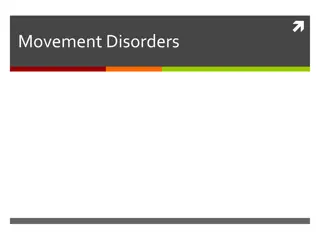 Movement Disorders