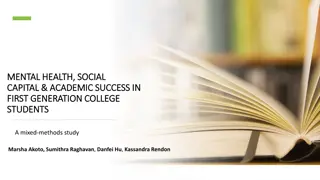 Mental Health, Social Capital, and Academic Success in First-Generation College Students