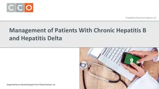 Management of Patients With Chronic Hepatitis B  and Hepatitis Delta