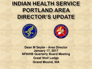 Indian Health Service Portland Area Updates
