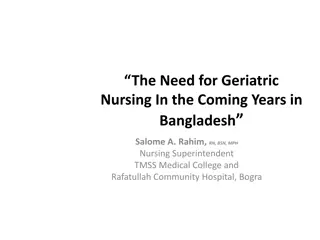 The Need for Geriatric Nursing in Bangladesh: A Growing Concern