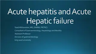 Acute hepatitis and Acute  Hepatic failure