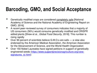 Barcoding, GMO, and Social Acceptance