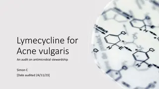 Audit on Antimicrobial Stewardship in Lymecycline Treatment for Acne Vulgaris
