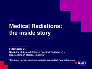 Medical Radiations: the inside story