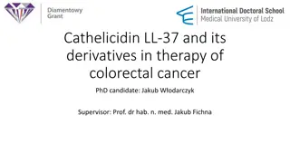 Cathelicidin LL-37 in Colorectal Cancer Therapy