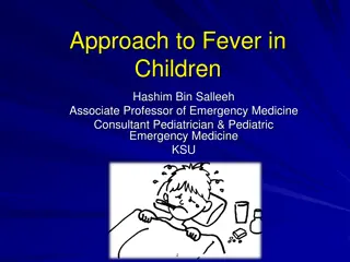 Approach to Fever in Children: Understanding Best Practices