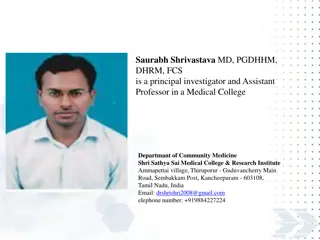 Dr. Saurabh Shrivastava: Principal Investigator and Assistant Professor in Community Medicine