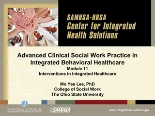 Advanced Clinical Social Work Practice in Integrated Behavioral Healthcare