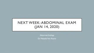 NEXT WEEK: ABDOMINAL EXAM  (JAN 14, 2020)