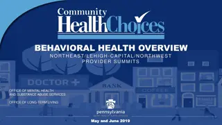 BEHAVIORAL HEALTH OVERVIEW