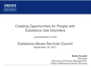 Creating Opportunities for People with  Substance Use Disorders