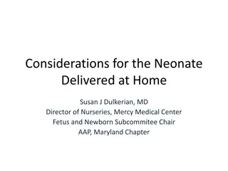 Neonatal Care Guidelines for Home Deliveries in Maryland