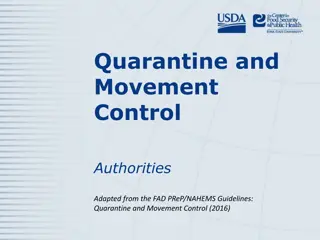 Quarantine and Movement Control Authorities