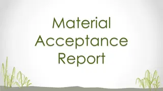 Material  Acceptance  Report