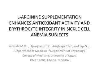 L-ARGININE SUPPLEMENTATION
