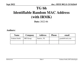 Identifiable Random MAC Address Scheme Overview
