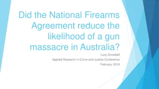 Impact of National Firearms Agreement in Australia