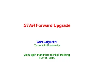 STAR Forward Upgrade Plan Overview