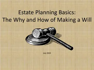 Estate Planning Basics:  The Why and How of Making a Will