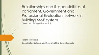Relationships and Responsibilities in Building M&E System in Kyrgyz Republic
