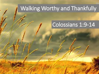 Walking Worthy and Thankfully