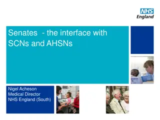 Senates  - the interface with  SCNs and AHSNs