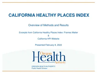 CALIFORNIA HEALTHY PLACES INDEX