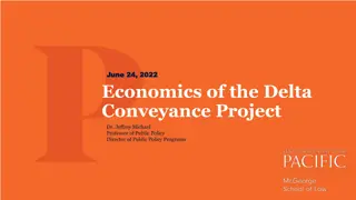 Economics of the Delta Conveyance Project Insights