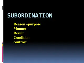 Subordination and Adverb Clauses