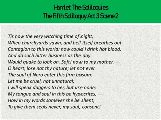 Hamlet's Fifth Soliloquy in Act 3, Scene 2 - Contemplating Brutal Honesty