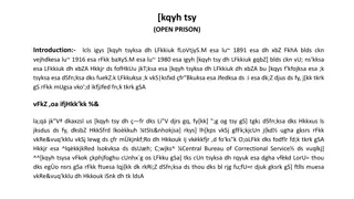Introduction to Open Prison System in 20th Century: Evolution and Impact