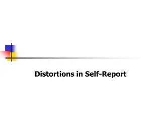 Distortions in Self-Report
