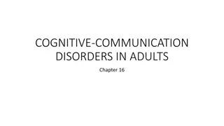 COGNITIVE-COMMUNICATION DISORDERS IN ADULTS