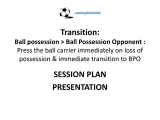 Effective Ball Transition and Defensive Positioning