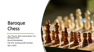 Baroque Chess: Rules and Strategies