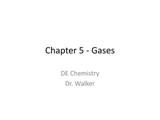Chapter 5 - Gases