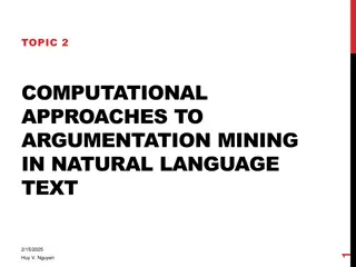 Computational Approaches to Argumentation Mining in Natural Language