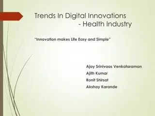 Digital Health Innovations: Making Life Easy and Simple