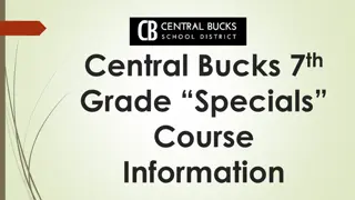 Central Bucks 7th Grade Specials Course Information